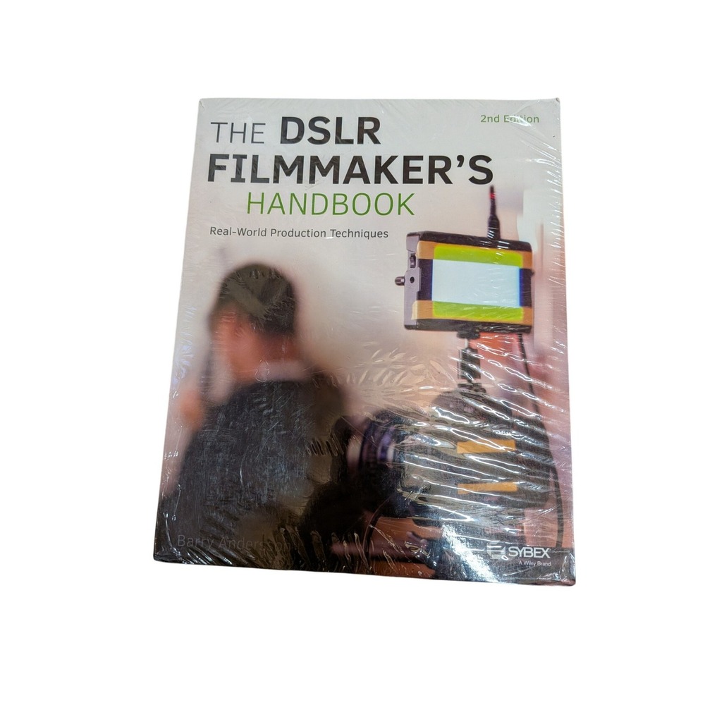The DSLR Filmmaker's Handbook 2nd Edition Barry Andersson Sybex Wiley Book NEW